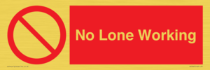 No Lone Working